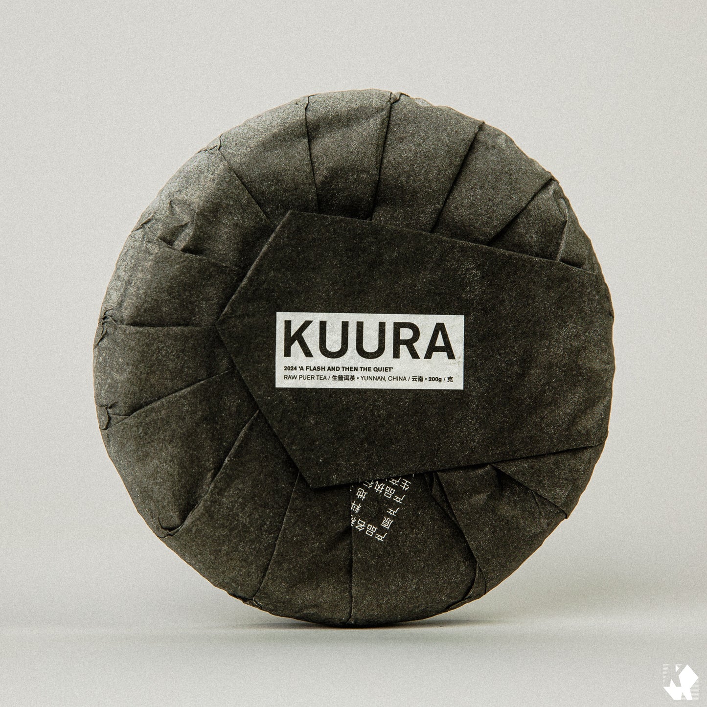 KUURA 2024 'A Flash and then the Quiet' Raw Pu'er